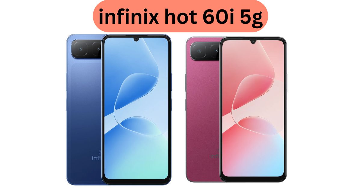 Infinix Hot 60i 5G Smartphone Price and Features in Hindi
