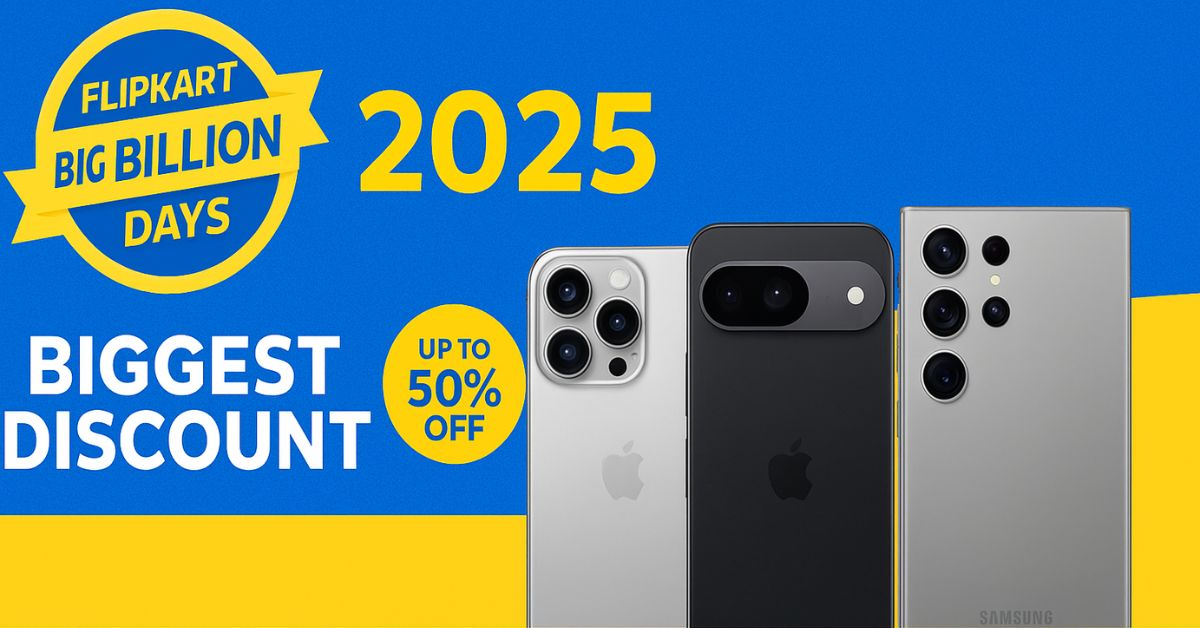 Flipkart Big Billion Days 2025 iPhone, Google Pixel, Samsung Galaxy S24 Ultra Offer Hindi