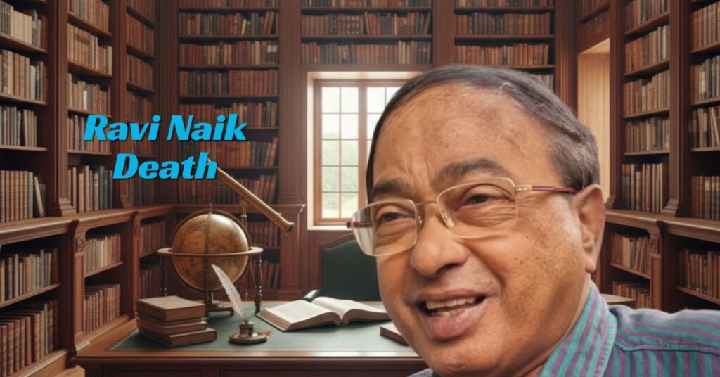 Ravi Naik Death