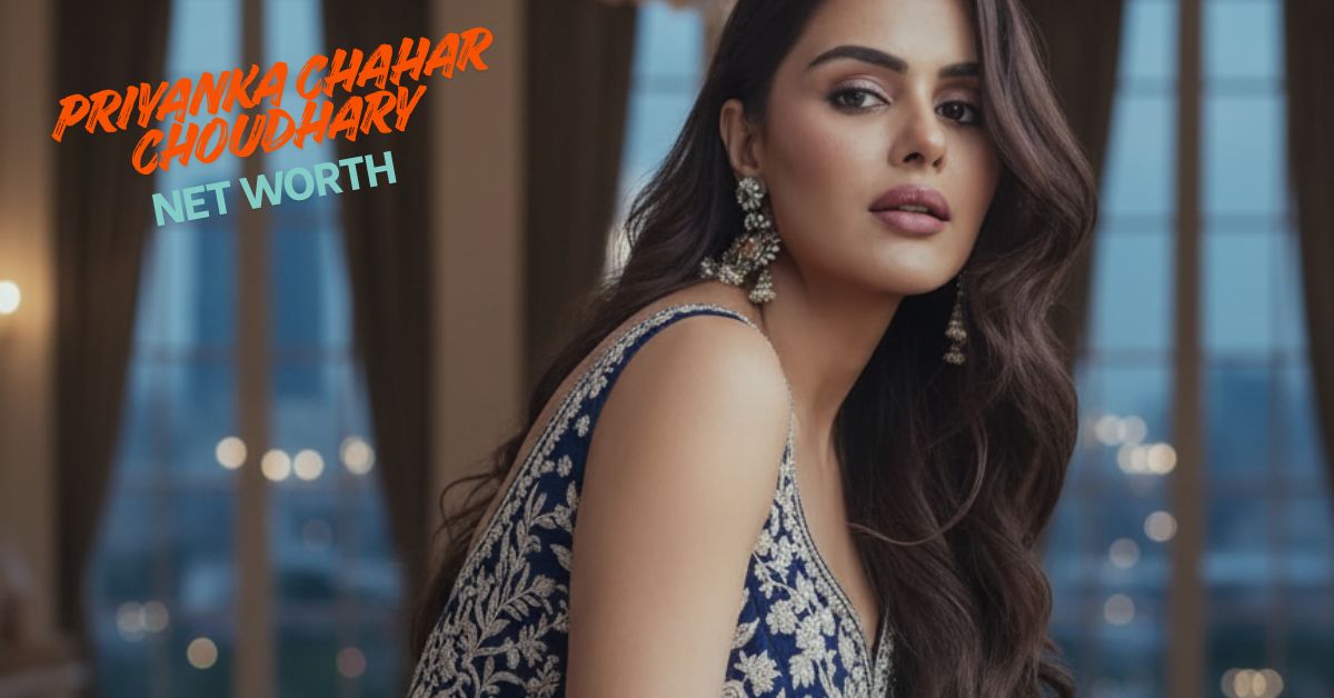 Priyanka Chahar Choudhary Net Worth: 25 करोड़ की मालकिन कैसे बनी 'उडारियां' की तेजो?